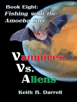cover image of Vampires Vs. Aliens, Book Eight